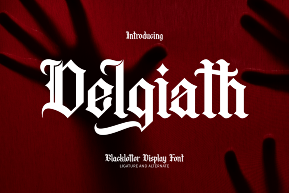 Delgiath: A Bold Blackletter Font