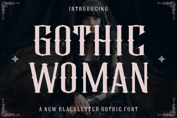 Gothic Woman Font Review