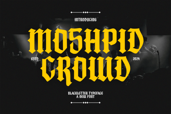 Moshpid Crowd Font